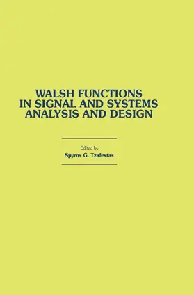 Tzafestas |  Walsh Functions in Signal and Systems Analysis and Design | Buch |  Sack Fachmedien
