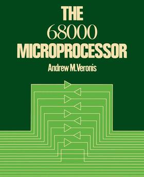 Veronis |  The 68000 Microprocessor | Buch |  Sack Fachmedien