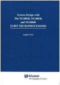 Springer |  Systems Design with the Mc68020, Mc68030, Mc68040 32-bit Microprocessors | Buch |  Sack Fachmedien
