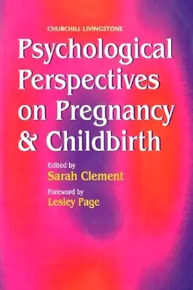 Clement | Psychological Perspectives on Pregnancy and Childbirth | Buch | 978-0-443-05760-1 | sack.de
