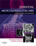 Wessely / Young |  Essential Musculoskeletal MRI | Buch |  Sack Fachmedien