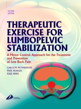 Richardson / Hodges / Hides | Therapeutic Exercise for Lumbopelvic Stabilization | Buch | 978-0-443-07293-2 | sack.de