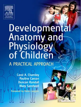 Chamley / Carson / Randall |  Developmental Anatomy and Physiology of Children | Buch |  Sack Fachmedien