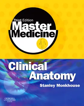 Monkhouse | Master Medicine: Clinical Anatomy | Buch | 978-0-443-10290-5 | www.sack.de