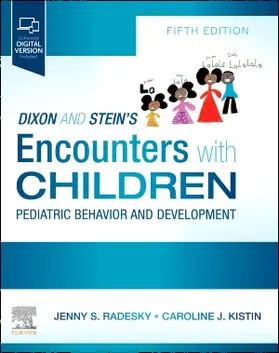 Kistin / Radesky |  Dixon and Stein's Encounters with Children | Buch |  Sack Fachmedien