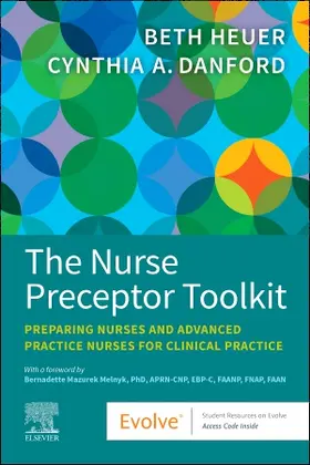 Heuer / Danford | The Nurse Preceptor Toolkit | Buch | 978-0-443-10736-8 | sack.de