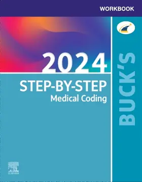 Elsevier |  Buck's Workbook for Step-by-Step Medical Coding, 2024 Edition | Buch |  Sack Fachmedien