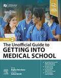 Giurca |  The Unofficial Guide to Getting Into Medical School | Buch |  Sack Fachmedien