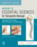 Fritz |  Mosby's Essential Sciences for Therapeutic Massage | Buch |  Sack Fachmedien