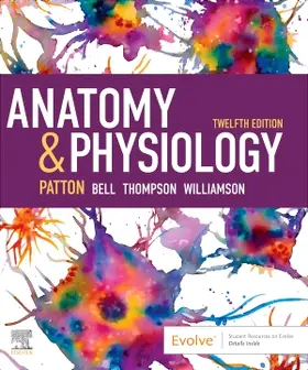 Patton / Bell / Thompson | Anatomy & Physiology (includes A&P Online course) | Medienkombination | 978-0-443-11736-7 | sack.de