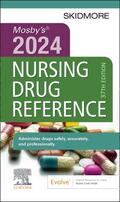 Skidmore-Roth |  Mosby's 2024 Nursing Drug Reference | Buch |  Sack Fachmedien