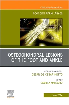 Maccario |  Osteochondral Lesions of the Foot and Ankle, An issue of Foot and Ankle Clinics of North America | Buch |  Sack Fachmedien