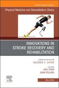 Stein / Stilling |  Innovations in Stroke Recovery and Rehabilitation, an Issue of Physical Medicine and Rehabilitation Clinics of North America | Buch |  Sack Fachmedien