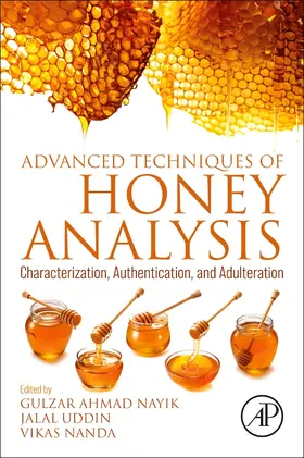 Nayik / Uddin / Nanda | Advanced Techniques of Honey Analysis | Buch | 978-0-443-13175-2 | sack.de