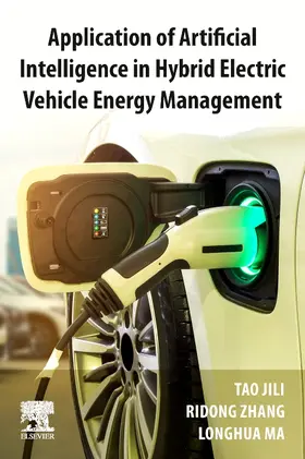 Tao / Zhang / Ma | Application of Artificial Intelligence in Hybrid Electric Vehicle Energy Management | Buch | 978-0-443-13189-9 | sack.de
