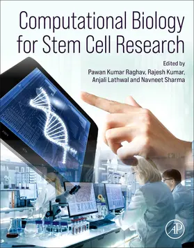 Raghav / Kumar / Lathwal |  Computational Biology for Stem Cell Research | Buch |  Sack Fachmedien