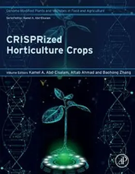 A Abd-Elsalam / Ahmad / Zhang | CRISPRized Horticulture Crops | E-Book | sack.de