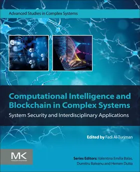 Computational Intelligence and Blockchain in Complex Systems | Buch | 978-0-443-13268-1 | www.sack.de