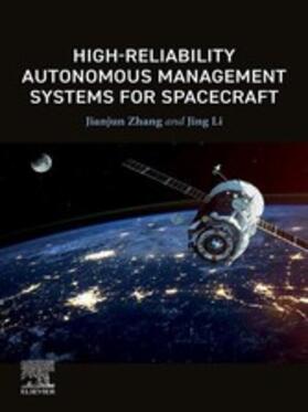 Zhang / Li |  High-Reliability Autonomous Management Systems for Spacecraft | eBook | Sack Fachmedien