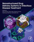 Beg / Shukla / Handa |  Nanostructured Drug Delivery Systems in Infectious Disease Treatment | Buch |  Sack Fachmedien