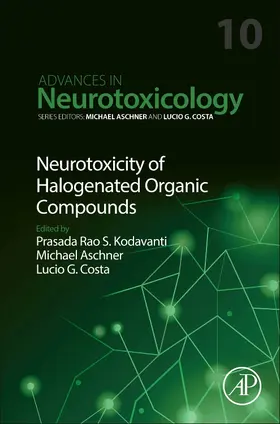 Neurotoxicity of Halogenated Organic Compounds | Buch | 978-0-443-13340-4 | sack.de
