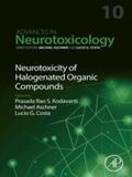Aschner |  Neurotoxicity of Halogenated Organic Compounds | eBook | Sack Fachmedien
