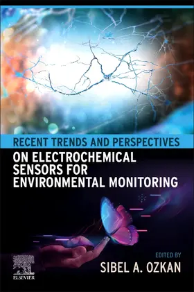  Recent Trends and Perspectives on Electrochemical Sensors for Environmental Monitoring | Buch |  Sack Fachmedien