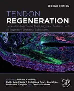 Gomes / Reis / Rodrigues |  Tendon Regeneration | eBook | Sack Fachmedien