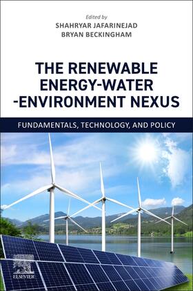 Beckingham / Jafarinejad |  The Renewable Energy-Water-Environment Nexus | Buch |  Sack Fachmedien