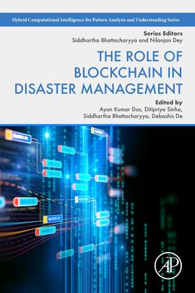 Das / Sinha / Bhattacharyya |  The Role of Blockchain in Disaster Management | Buch |  Sack Fachmedien