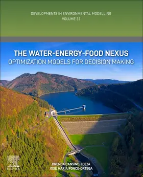 Cansino-Loeza / Ponce-Ortega | The Water-Energy-Food Nexus | Buch | 978-0-443-13571-2 | www.sack.de