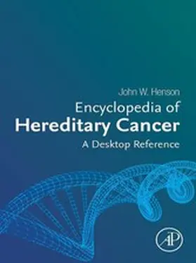 Henson | Encyclopedia of Hereditary Cancer | E-Book | www.sack.de