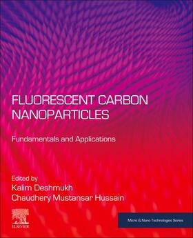 Deshmukh / Mustansar Hussain |  Fluorescent Carbon Nanoparticles | Buch |  Sack Fachmedien