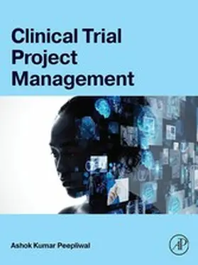 Peepliwal | Clinical Trial Project Management | E-Book | www.sack.de