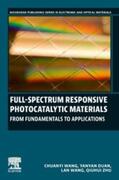 Wang / Duan / Zhu |  Full-Spectrum Responsive Photocatalytic Materials | eBook | Sack Fachmedien