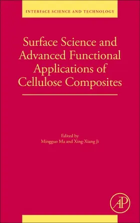 Ma / Ji |  Surface Science and Advanced Functional Applications of Cellulose Composites | Buch |  Sack Fachmedien