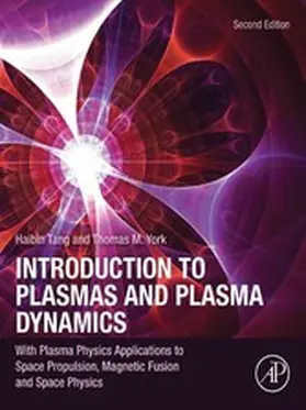 Tang / York | Introduction to Plasmas and Plasma Dynamics | E-Book | www.sack.de