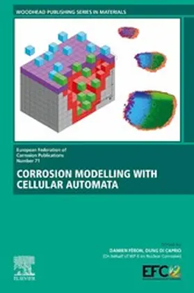 Feron / Dung |  Corrosion Modelling with Cellular Automata | eBook | Sack Fachmedien
