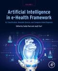 Paul / Suri |  Artificial Intelligence in E-Health Framework, Volume 1 | Buch |  Sack Fachmedien