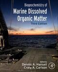 Hansell / Carlson |  Biogeochemistry of Marine Dissolved Organic Matter | Buch |  Sack Fachmedien