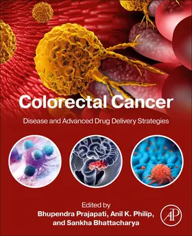Prajapati / Philip / Bhattacharya | Colorectal Cancer | Buch | 978-0-443-13870-6 | sack.de