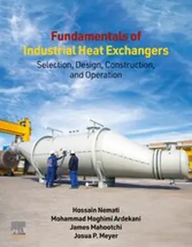 Nemati / Ardekani / Mahootchi | Fundamentals of Industrial Heat Exchangers | E-Book | www.sack.de