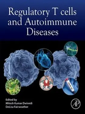 Dwivedi / Fairweather |  Regulatory T cells and Autoimmune Diseases | eBook | Sack Fachmedien