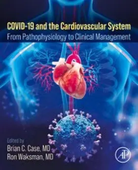 Case MD / Waksman MD / Waksman |  COVID-19 and the Cardiovascular System | eBook | Sack Fachmedien
