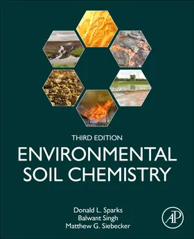 Sparks / Singh / Siebecker | Environmental Soil Chemistry | Buch | 978-0-443-14034-1 | www.sack.de