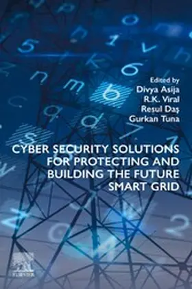 Asija / Viral / Das | Cyber Security Solutions for Protecting and Building the Future Smart Grid | E-Book | sack.de