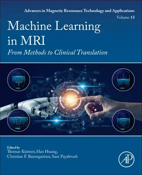 Kuestner / Huang / F Baumgartner |  Machine Learning in MRI | Buch |  Sack Fachmedien