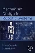 Ceccarelli / Russo |  Mechanism Design for Robotic Systems | Buch |  Sack Fachmedien