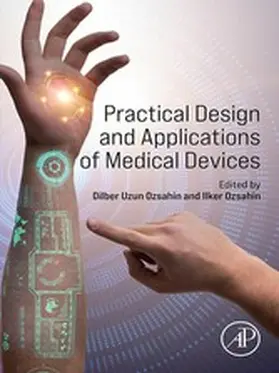 Ozsahin | Practical Design and Applications of Medical Devices | E-Book | sack.de