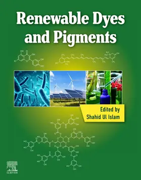 Ul Islam |  Renewable Dyes and Pigments | Buch |  Sack Fachmedien